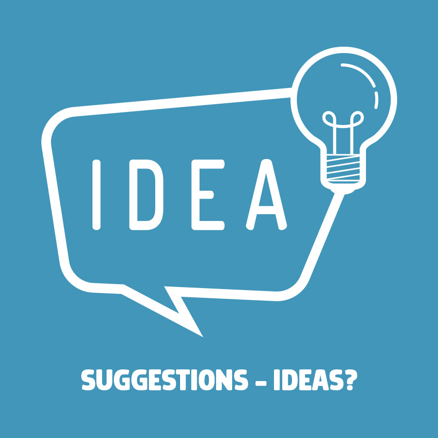 Custom - Suggestion and ideas